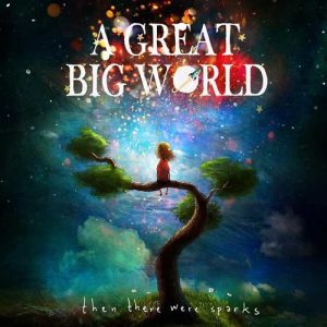 A Great Big World